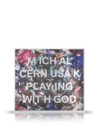 Michal Černušák Playing With God